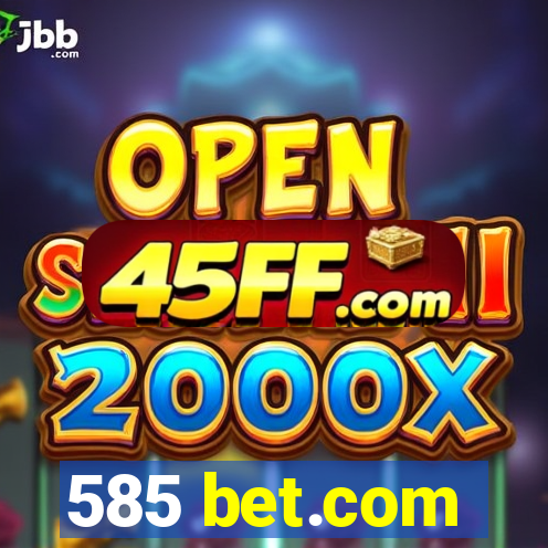 585 bet.com